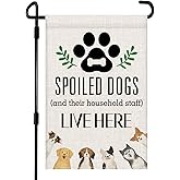 Dog Garden Flag 12x18 Inch Double Sided Burlap Spoiled Dogs And Their Household Staff Live Here Garden Flag for Porch, Patio, Lawn, Farmhouse Decoration