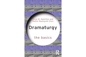 Dramaturgy: The Basics