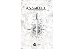 Explorer Kaamelott: Les dessous de la Table ronde (Cinéma) (French Edition)
