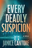 Every Deadly Suspicion Every Deadly Suspicion book cover