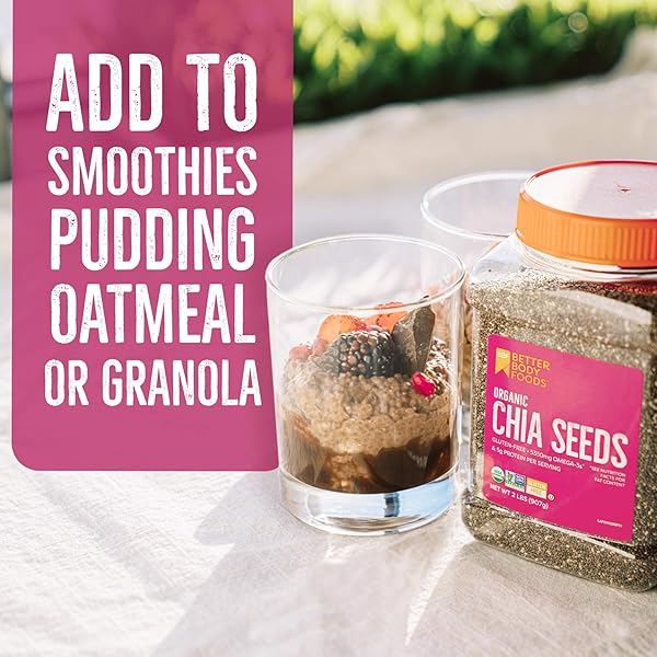 BETTERBODY FOODS ORGANIC CHIA SEEDS, NON-GMO, GREAT TASTE, 2 POUND