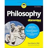 Philosophy For Dummies