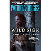 Wild Sign (Alpha and Omega)