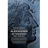 Alexander of Macedon, 356–323 B.C.: A Historical Biography