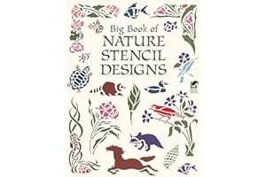 Big Book of Nature Stencil Designs (Dover Pictorial Archive)