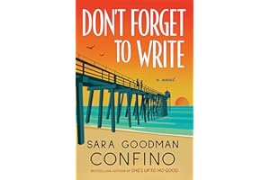 Don't Forget to Write: A Novel