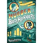 Murder Is Bad Manners