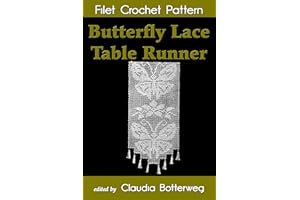 Butterfly Lace Table Runner Filet Crochet Pattern: Complete Instructions and Chart