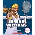 Serena Williams: A Champion on and off the Court (Rookie Biographies)