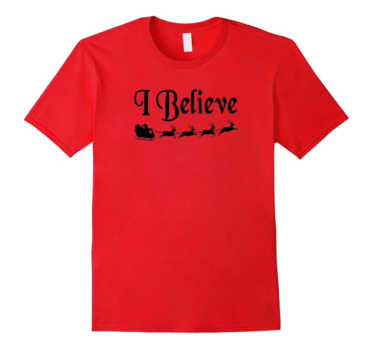 I Believe in Santa and the Christmas Holiday Shirt-ANZ