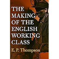 The Making of the English Working Class book cover