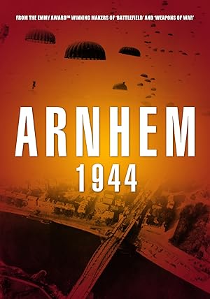 Watch Arnhem 1944 Prime Video