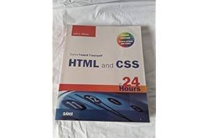Sams Teach Yourself HTML and CSS in 24 Hours (Sams Teach Yourself in 24 Hours)