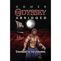 The Odyssey Abridged-A Modern English Translation with Notes, Maps, and Glossary for Students and Readers