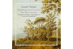 Joseph Umstatt: Three Harpsichord Concertos & Two Flute Concertos