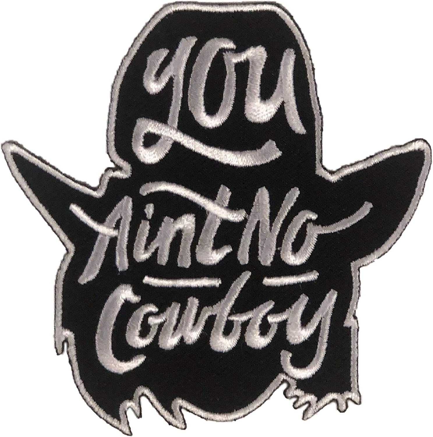 Amazon Com Rodeo Time You Ain T No Cowboy Patch Sports Outdoors Auf der vorderseite gebleicht und auch über den rücken gesprenkelt. rodeo time you ain t no cowboy patch