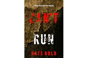 Can’t Run (A Nora Price FBI Suspense Thriller—Book One)