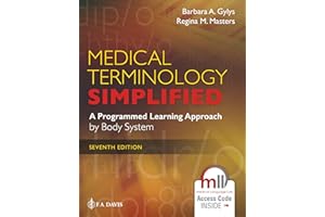 Medical Terminology Simplified: A Programmed Learning Approach by Body System