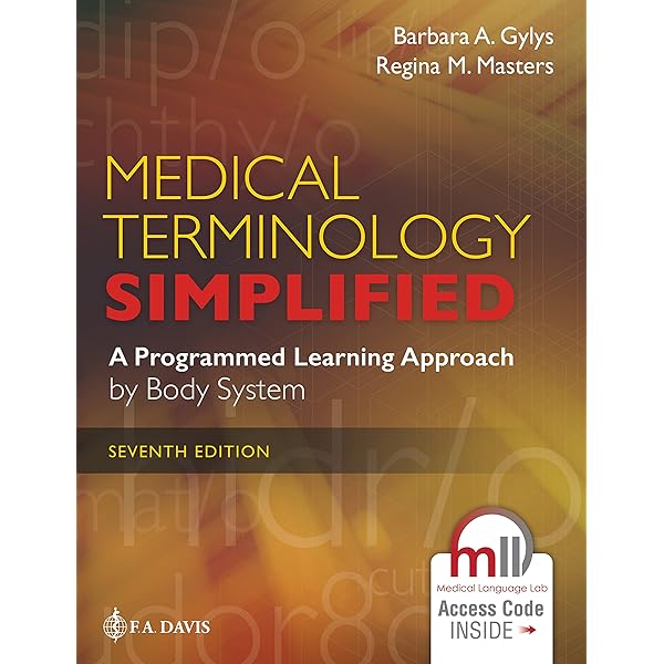 Medical Terminology Simplified: A Programmed Learning Approach by