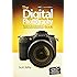 The Digital Photography Book: Part 1 (2nd Edition)