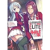 Classroom of the Elite (Light Novel) Vol. 7