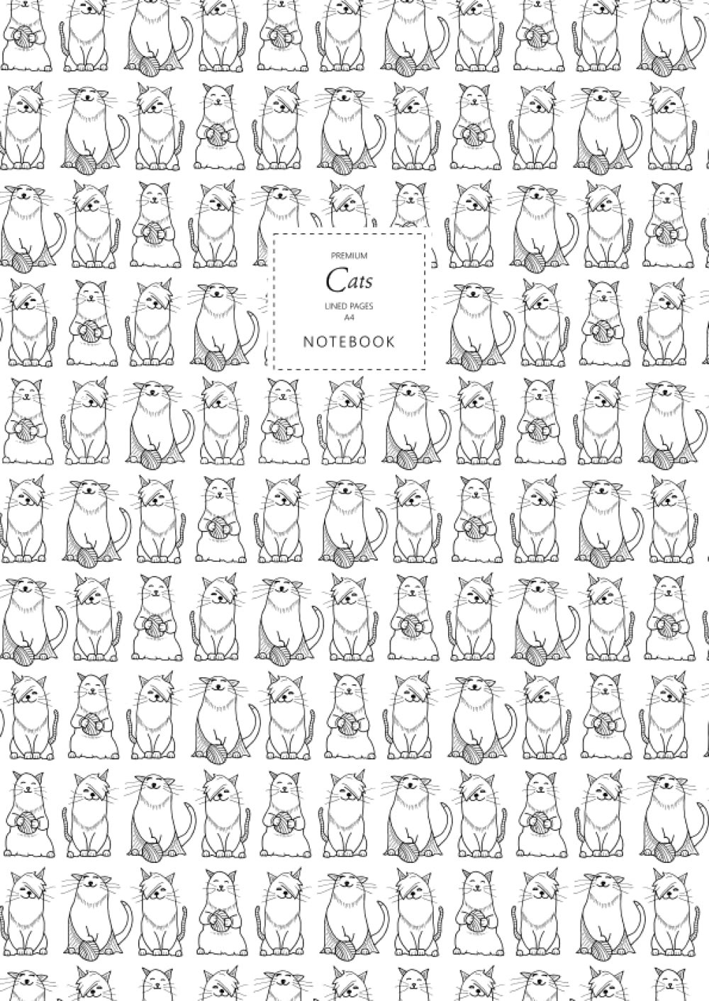 Cats Notebook - Lined Pages - A4 - Premium: (Black White Edition) Fun notebook 192 lined pages (A4 / 8.27x11.69 inches / 21x29.7cm)