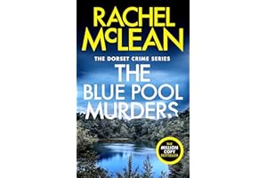 The Blue Pool Murders (Dorset Crime Book 7)