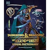 Dungeons and Dragons The Legend of Drizzt Visual Dictionary (Dungeons & Dragons)