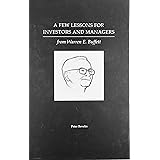 A Few Lessons for Investors and Managers From Warren Buffett