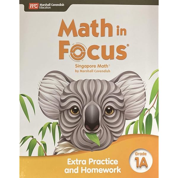 Math in Focus: The Singapore Approach, Extra Practice, Grade 3