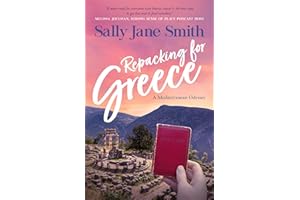 Repacking for Greece: A Mediterranean Odyssey (Packing for Greece travel series)