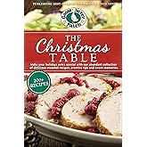 The Christmas Table: Delicious Seasonal Recipes, Creative Tips and Sweet Memories (PB Seasonal Cookbooks)