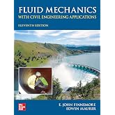 Fluid Mechanics with Civil Engineering Applications, Eleventh Edition