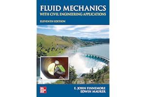 Fluid Mechanics with Civil Engineering Applications, Eleventh Edition