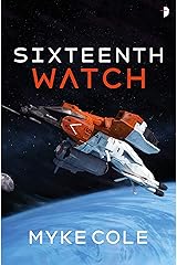 Sixteenth Watch Paperback