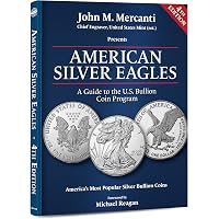 American Silver Eagle 4th Edition: Mercanti, John: 9780794849139