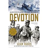 Devotion: An Epic Story of Heroism, Friendship, and Sacrifice