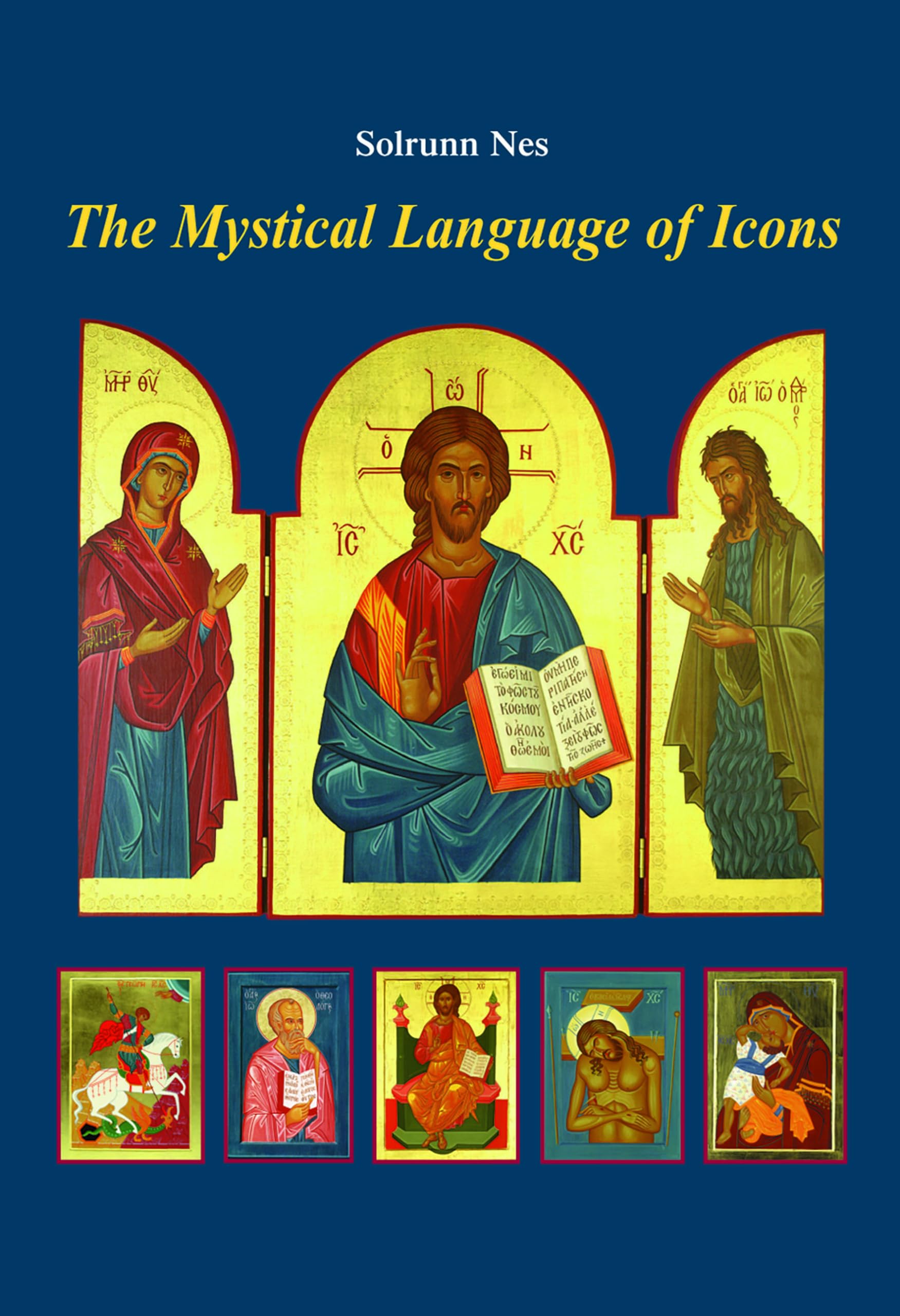 The Mystical Language of Icons