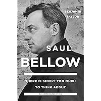 There Is Simply Too Much to Think About: Collected Nonfiction
