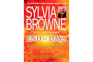 End of Days: Predictions and Prophecies About the End of the World