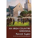 An Irish Country Wedding: A Novel (Irish Country Books Book 7)