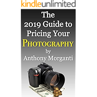 The 2019 Guide to Pricing Your Photography book cover The 2019 Guide to Pricing Your Photography book cover