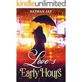 Love's Early Hours