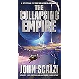 The Collapsing Empire (The Interdependency, 1)