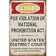 EMOHAT Closed Prohibition Metal Tin Sign Speakeasy Prohibition 1920s Vintage Retro Decor Speakeasy 20s Home Decoration for Pub Cafe Bar 12x8 Inches gfkgd-jds9-dfb110