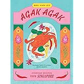 Agak Agak: Everyday Recipes from Singapore