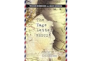 The Yage Letters Redux