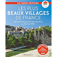 Les Plus Beaux Villages de France: 159 destinations de charme à découvrir (Art de vivre & Voyages) (French Edition) book cover Les Plus Beaux Villages de France: 159 destinations de charme à découvrir (Art de vivre & Voyages) (French Edition) book cover