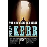 The One from the Other: A Bernie Gunther Novel