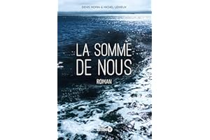 La somme de nous (French Edition)